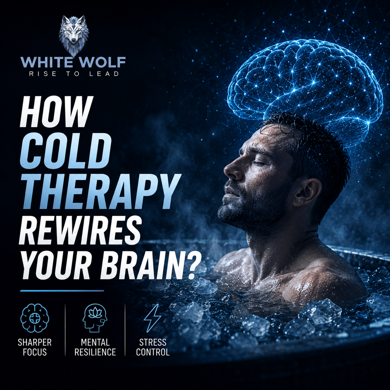 How Cold Therapy Rewires Your Brain ?